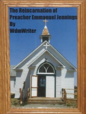 cover image of The Reincarnation of Preacher Emmanuel Jennings